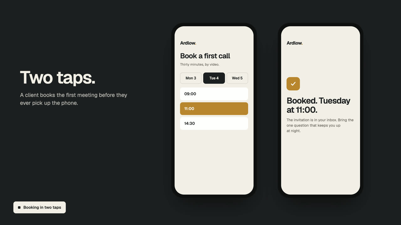 Ardlow: a first call booked in two taps